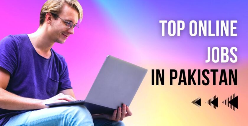 Top Online Jobs in Pakistan
