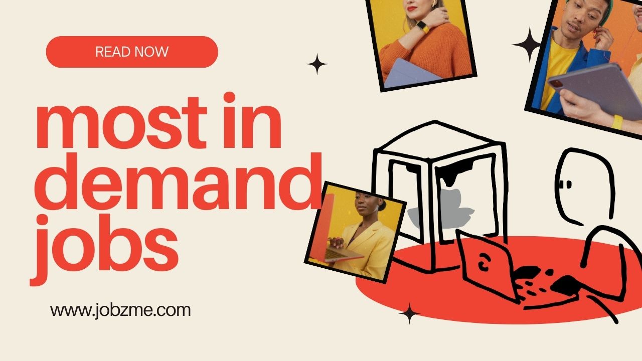 Most In-Demand Jobs