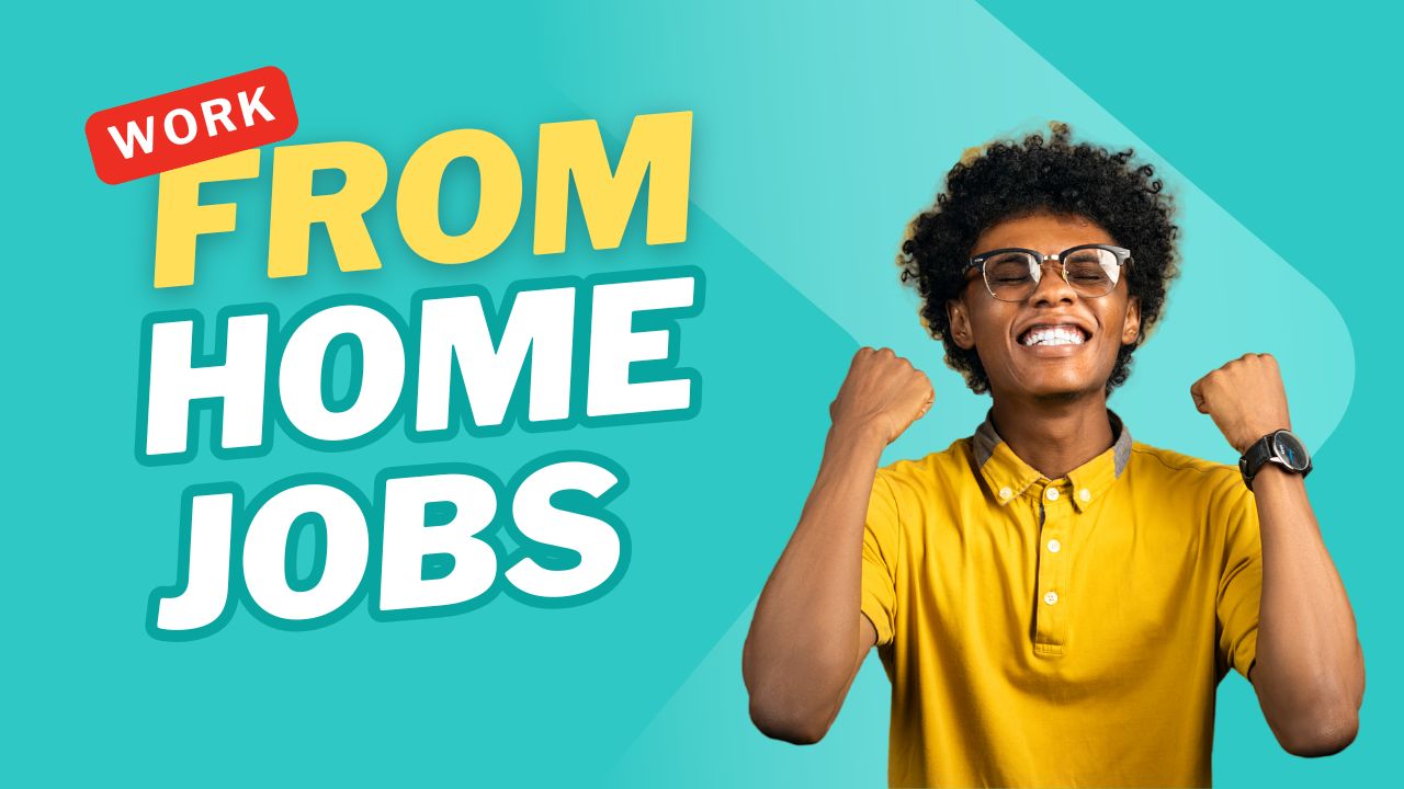 Work From Home Jobs