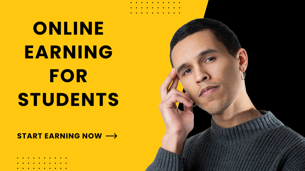 online earning for student