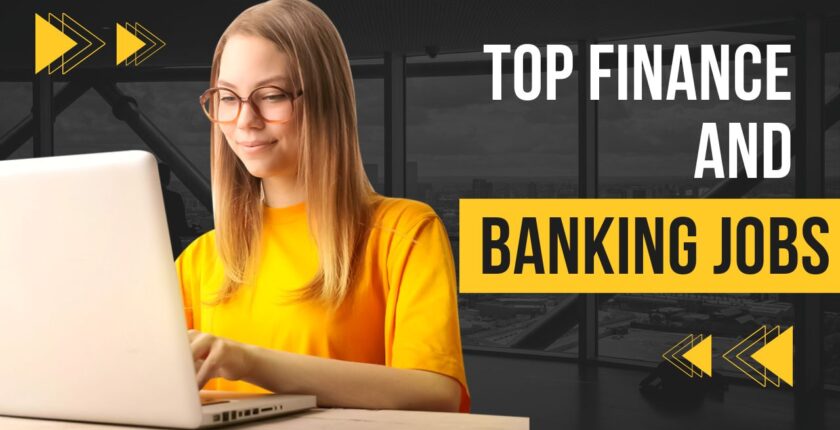 Top Finance and Banking Jobs