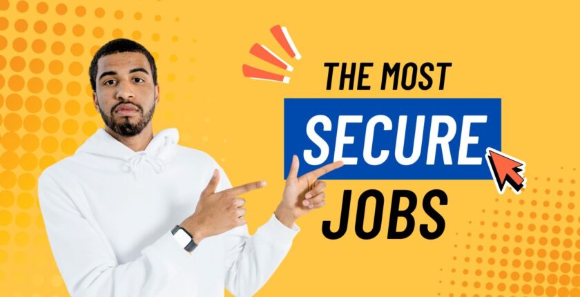The Most Secure Jobs