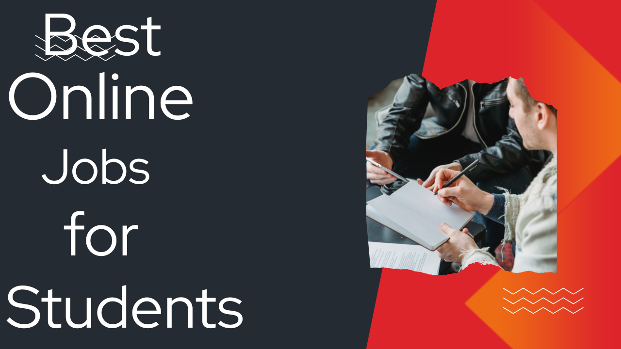 : Best Online Jobs for Students