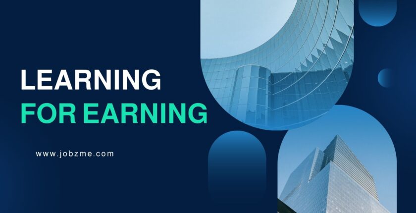 Learning for Earning