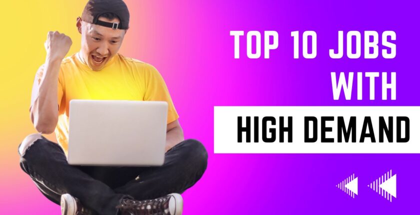Top 10 Jobs with High Demand