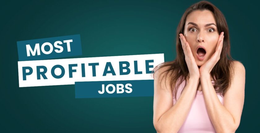 Most Profitable Jobs