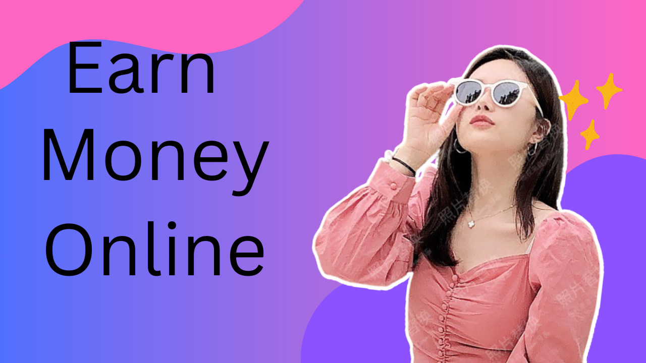 Earn Money Online
