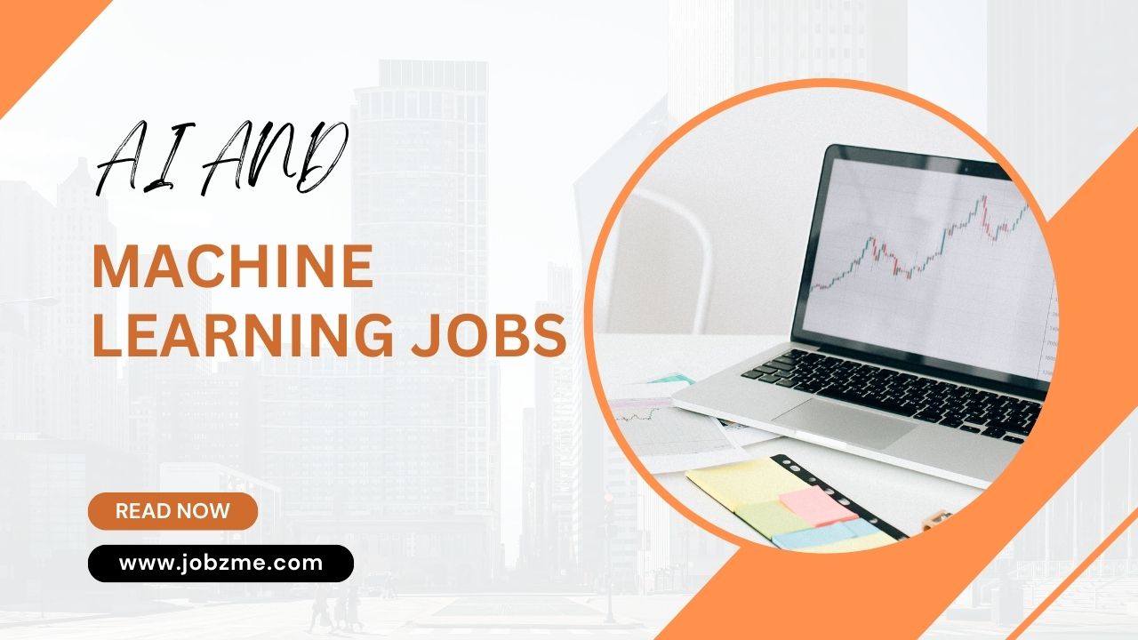 AI and Machine Learning Jobs