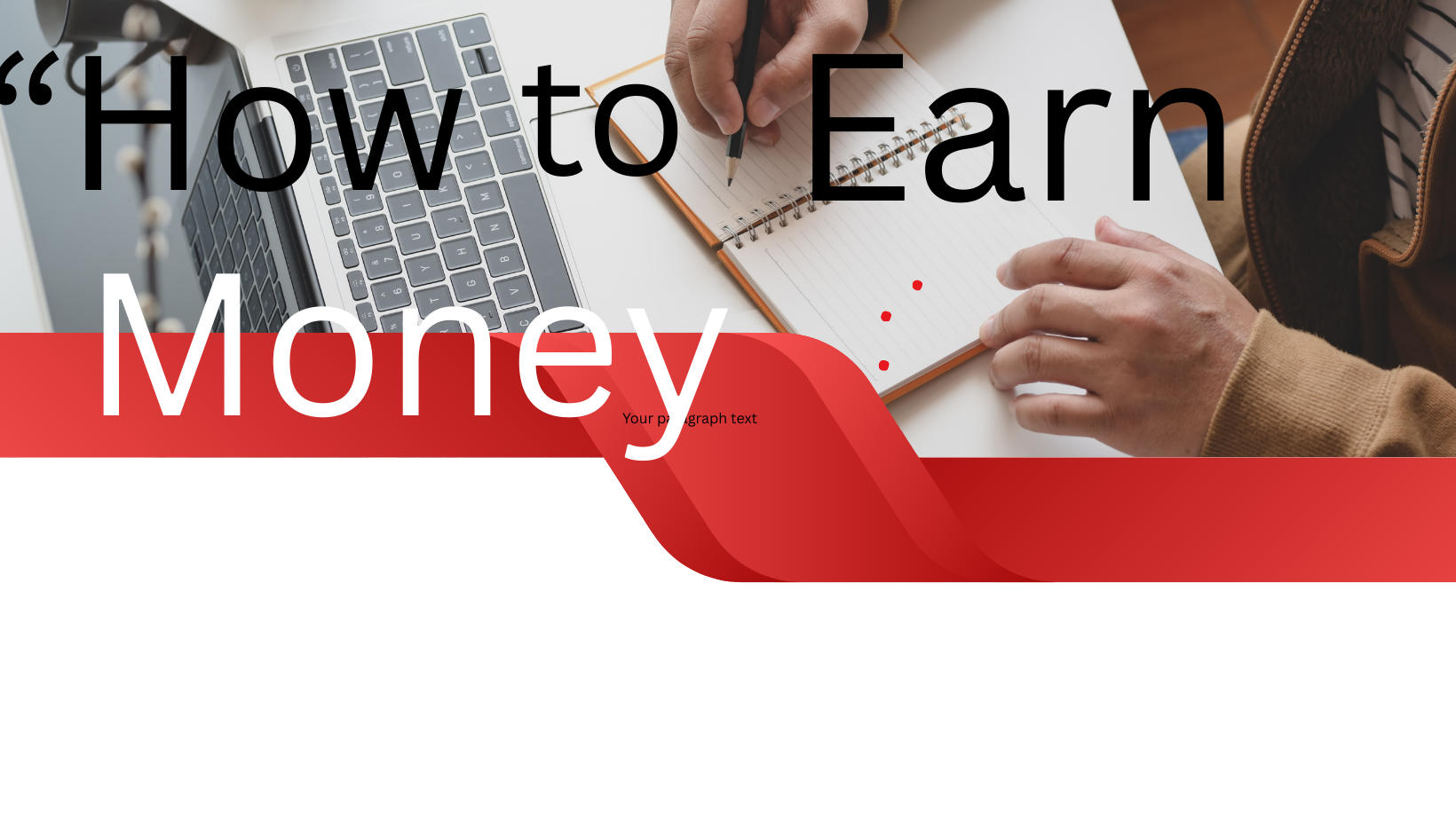 “How to Earn Money