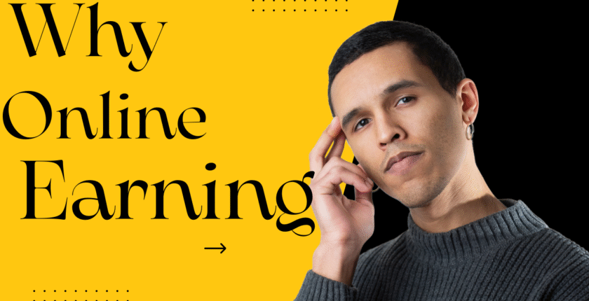 Why Online Earning