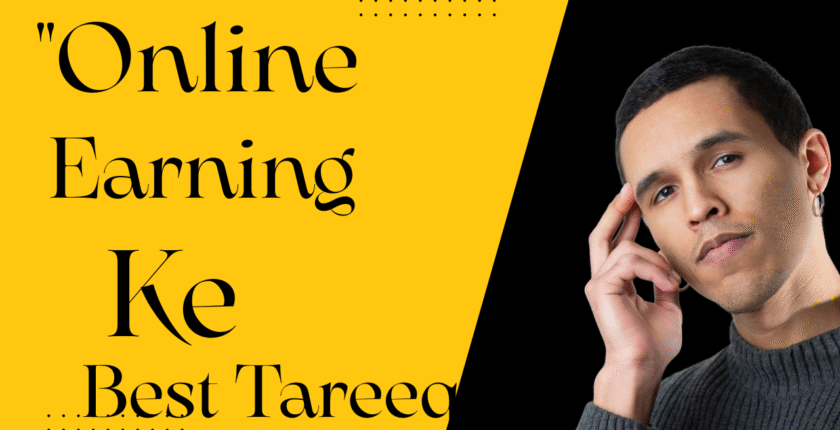 "Online Earning Ke Best Tareeqe" ✅