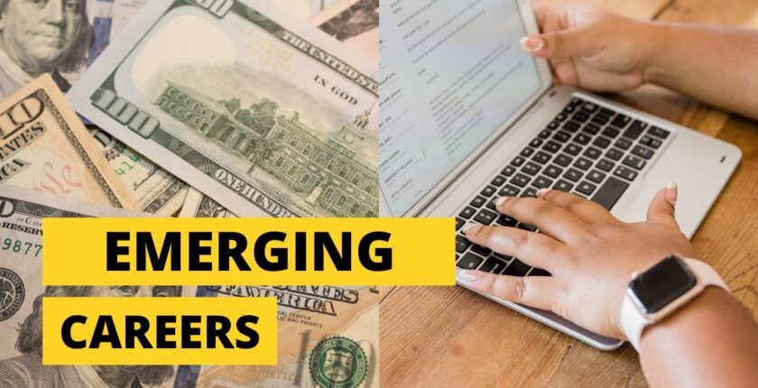 Emerging Careers