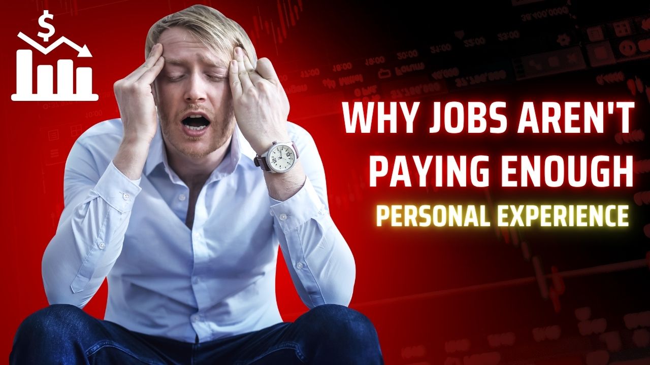 Why jobs aren't paying enough