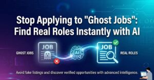 Stop Applying to "Ghost Jobs": Find Real Roles Instantly with AI