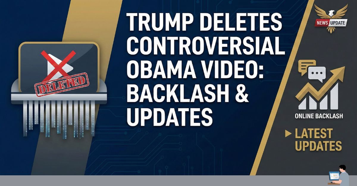 Trump Deletes Controversial Obama Video