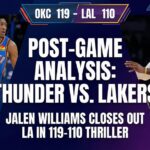 Thunder vs. Lakers Post-Game Analysis